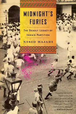 Midnight's Furies: Śmiertelne dziedzictwo rozbioru Indii - Midnight's Furies: The Deadly Legacy of India's Partition