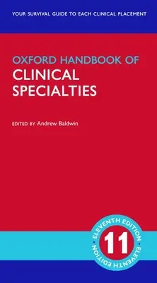 Oksfordzki podręcznik specjalności klinicznych - Oxford Handbook of Clinical Specialties