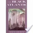 Czarny Atlantyk - nowoczesność i podwójna świadomość - Black Atlantic - Modernity and Double Consciousness