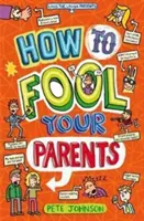 Jak oszukać rodziców - How to Fool Your Parents