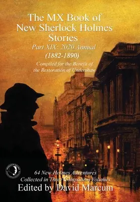 MX Book of New Sherlock Holmes Stories, część XIX: 2020 Annual (1882-1890) - The MX Book of New Sherlock Holmes Stories Part XIX: 2020 Annual (1882-1890)