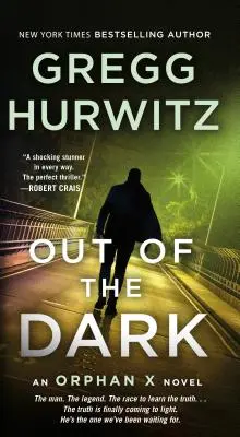 Wyjście z mroku: powieść Orphan X - Out of the Dark: An Orphan X Novel