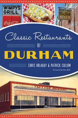 Klasyczne restauracje w Durham - Classic Restaurants of Durham