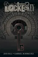 Locke & Key, tom 6: Alpha & Omega - Locke & Key, Vol. 6: Alpha & Omega