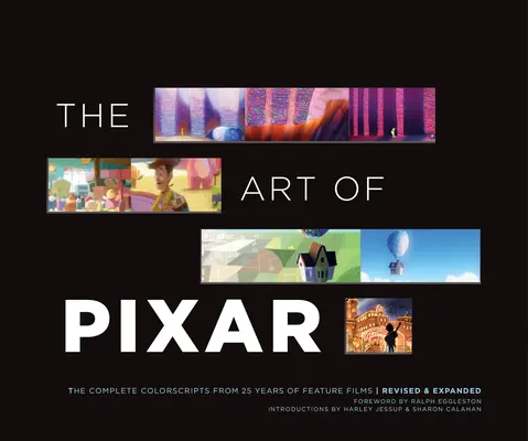 Sztuka Pixara: Kompletne kolorowe scenariusze z 25 lat filmów fabularnych (poprawione i rozszerzone) - The Art of Pixar: The Complete Colorscripts from 25 Years of Feature Films (Revised and Expanded)