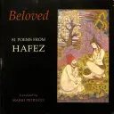 Beloved: 81 wierszy Hafeza - Beloved: 81 Poems from Hafez