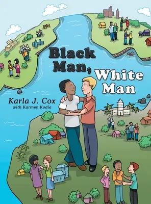 Czarny człowiek, biały człowiek - Black Man, White Man