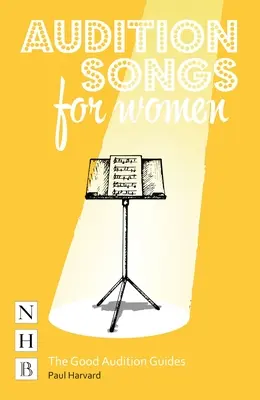 Piosenki na przesłuchania dla kobiet - Audition Songs for Women