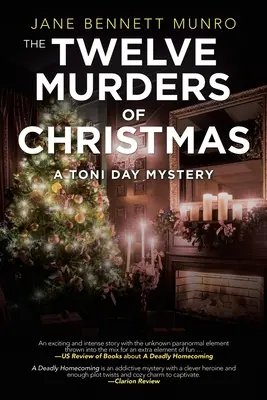 The Twelve Murders of Christmas: Tajemnica Toni Day - The Twelve Murders of Christmas: A Toni Day Mystery