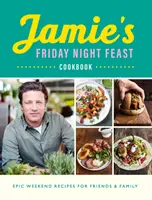 Książka kucharska Jamie's Friday Night Feast - Jamie's Friday Night Feast Cookbook