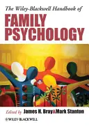 Podręcznik psychologii rodziny Wiley-Blackwell - The Wiley-Blackwell Handbook of Family Psychology