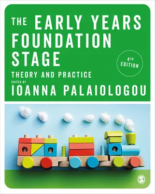 The Early Years Foundation Stage: Teoria i praktyka - The Early Years Foundation Stage: Theory and Practice