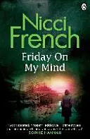 Friday on My Mind - powieść Friedy Klein (księga 5) - Friday on My Mind - A Frieda Klein Novel (Book 5)