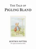 Opowieść o prosiaczku Blandzie - The Tale of Pigling Bland