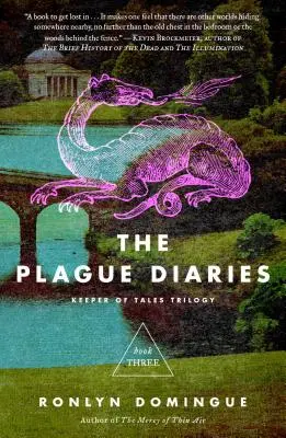 The Plague Diaries, 3: Keeper of Tales Trilogy: Księga trzecia - The Plague Diaries, 3: Keeper of Tales Trilogy: Book Three