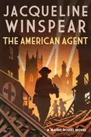 Amerykański agent - fascynująca tajemnica wojenna (Winspear Jacqueline (Autor)) - American Agent - A compelling wartime mystery (Winspear Jacqueline (Author))