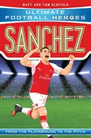 Sanchez (Ultimate Football Heroes - seria piłkarska nr 1) - Sanchez (Ultimate Football Heroes - the No. 1 football series)