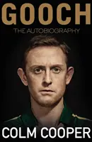 Gooch - Autobiografia - Gooch - The Autobiography