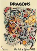 Smoki: Sztuka Spidera Webba - Dragons: The Art of Spider Webb