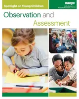 Spotlight o małych dzieciach: Obserwacja i ocena - Spotlight on Young Children: Observation and Assessment