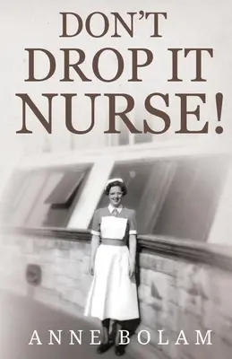 Nie upuść tego, siostro! - Don't Drop it Nurse!