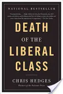 Śmierć klasy liberalnej - Death of the Liberal Class