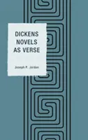 Powieści Dickensa jako wiersze - Dickens Novels as Verse