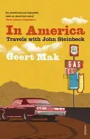 W Ameryce - podróże z Johnem Steinbeckiem - In America - Travels with John Steinbeck