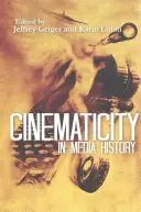 Kinowość w historii mediów - Cinematicity in Media History