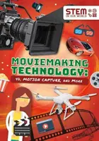 Technologia filmowa - 4D, przechwytywanie ruchu i nie tylko - Moviemaking Technology - 4D, Motion Capture and More