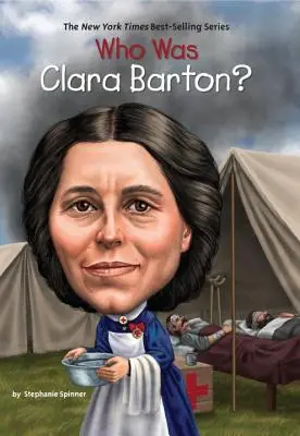 Kim była Clara Barton? - Who Was Clara Barton?