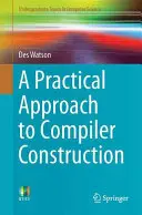 Praktyczne podejście do budowy kompilatorów - A Practical Approach to Compiler Construction