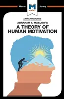 Analiza teorii ludzkiej motywacji Abrahama H. Maslowa - An Analysis of Abraham H. Maslow's a Theory of Human Motivation