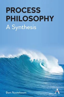 Filozofia procesu: A Synthesis - Process Philosophy: A Synthesis