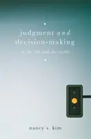 Osąd i podejmowanie decyzji: W laboratorium i na świecie - Judgment and Decision-Making: In the Lab and the World