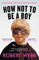 Jak nie być chłopcem - How Not to Be a Boy