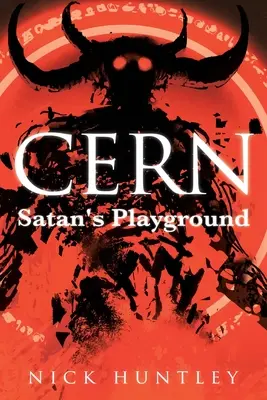 Cern: Plac zabaw szatana - Cern: Satan's Playground