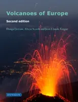 Wulkany Europy: wydanie drugie - Volcanoes of Europe: Second Edition