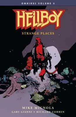 Hellboy Omnibus tom 2: Dziwne miejsca - Hellboy Omnibus Volume 2: Strange Places