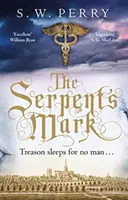 Znak Węża, tom 2 - The Serpent's Mark, Volume 2