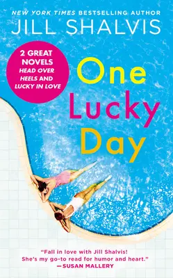 One Lucky Day: Wydanie 2 w 1 z Head Over Heels i Lucky in Love - One Lucky Day: 2-In-1 Edition with Head Over Heels and Lucky in Love