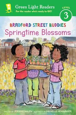 Bradford Street Buddies: Wiosenne kwiaty - Bradford Street Buddies: Springtime Blossoms