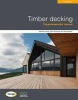 Tarasy drewniane wydanie 3 - Timber decking 3rd edition