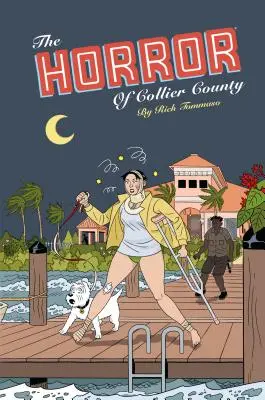 Horror w hrabstwie Collier (wydanie z okazji 20. rocznicy) - The Horror of Collier County (20th Anniversary Edition)