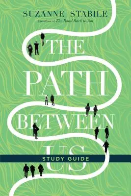 Przewodnik do studiowania ścieżki między nami - The Path Between Us Study Guide