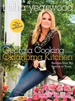 Georgia Cooking in an Oklahoma Kitchen: Przepisy od mojej rodziny dla twojej - Georgia Cooking in an Oklahoma Kitchen: Recipes from My Family to Yours