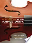 Zasady gry i nauczania gry na skrzypcach - Principles of Violin Playing and Teaching