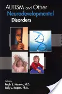 Autyzm i inne zaburzenia neurorozwojowe - Autism and Other Neurodevelopmental Disorders