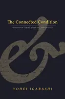 The Connected Condition: Romantyzm i marzenie o komunikacji - The Connected Condition: Romanticism and the Dream of Communication