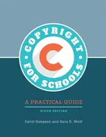 Prawo autorskie dla szkół: Praktyczny przewodnik - Copyright for Schools: A Practical Guide